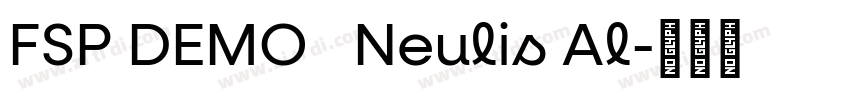 FSP DEMO   Neulis Al字体转换